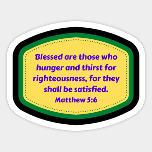 Bible Verse Matthew 5:6 Sticker